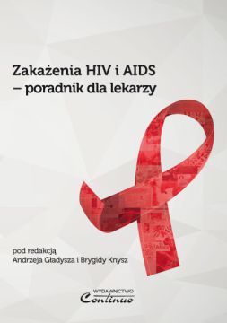 Zakażenia HIV i AIDS – poradnik dla lekarzy
