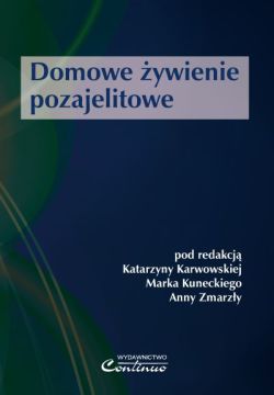 Domowe żywienie pozajelitowe