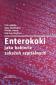 Enterokoki jako bakterie zakażeń szpitalnych