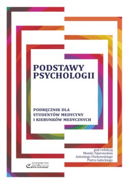 Podstawy Psychologii. Podręcznik dla studentów medycyny i kierunków medycznych