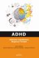 ADHD. Wybrane zagadnienia diagnozy i terapii